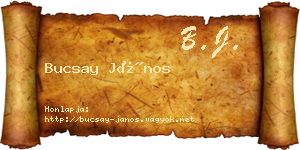 Bucsay János névjegykártya